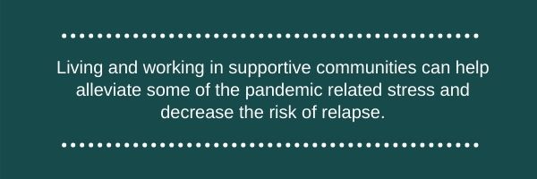 Recovery Community Development can help alleviate pandemic related stress